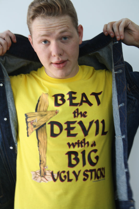 Beat The Devil With a Big Ugly Stick T-shirt